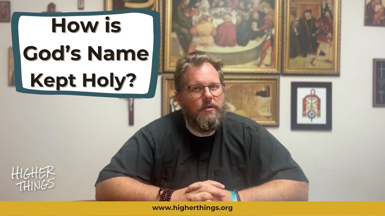 How is God’s Name Kept Holy?