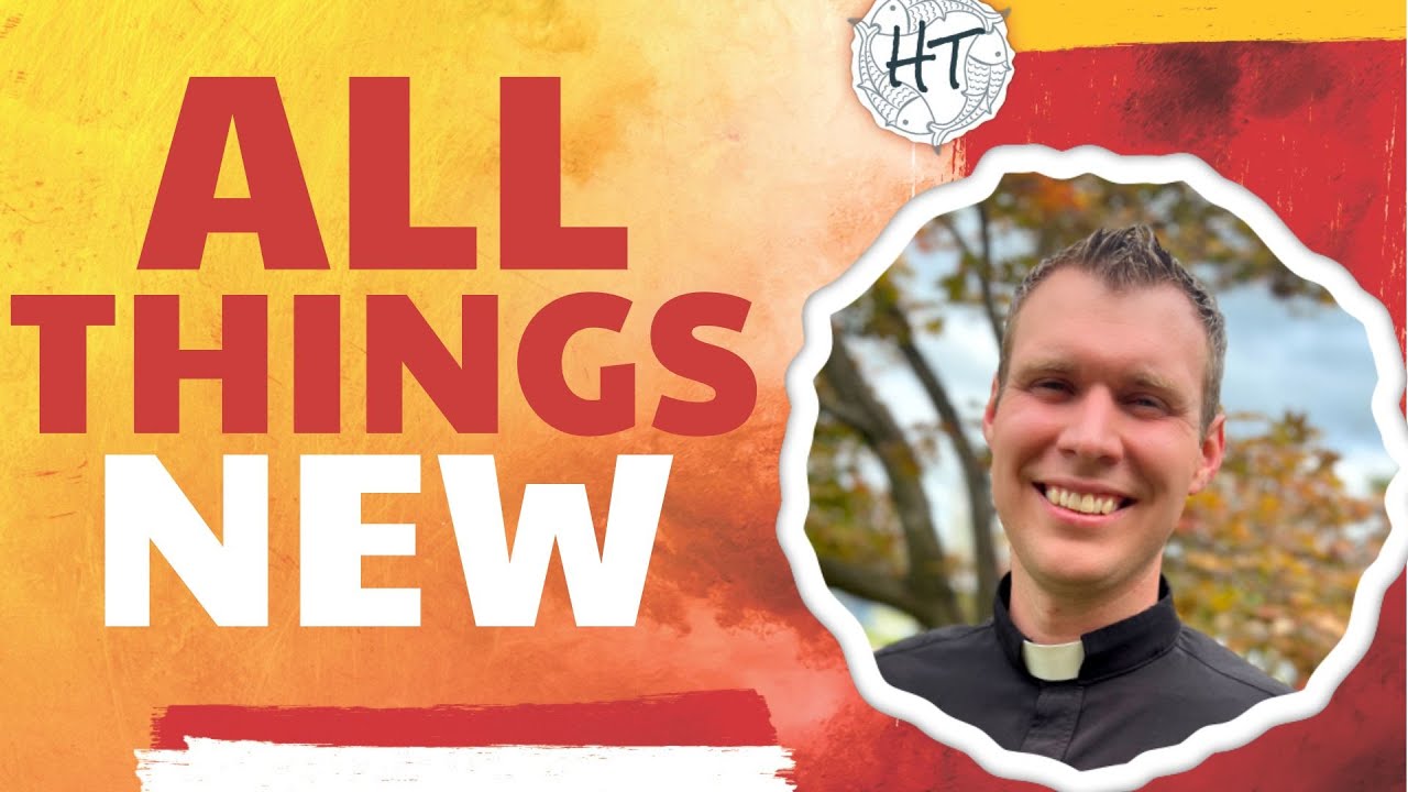 Jesus is Making All Things New